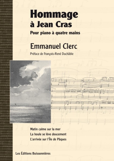 Emmanuel Clerc Hommage à Jean Cras, Piano à quatre mains