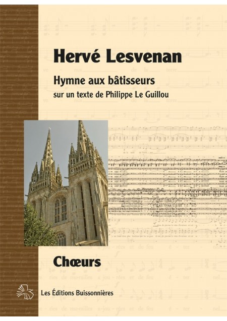 Hymne aux bâtisseurs, ch?ur