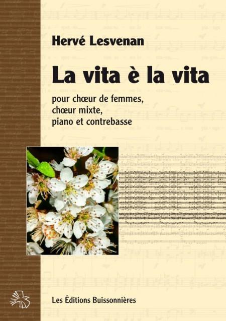 Hervé LESVENAN : La vita è la vita