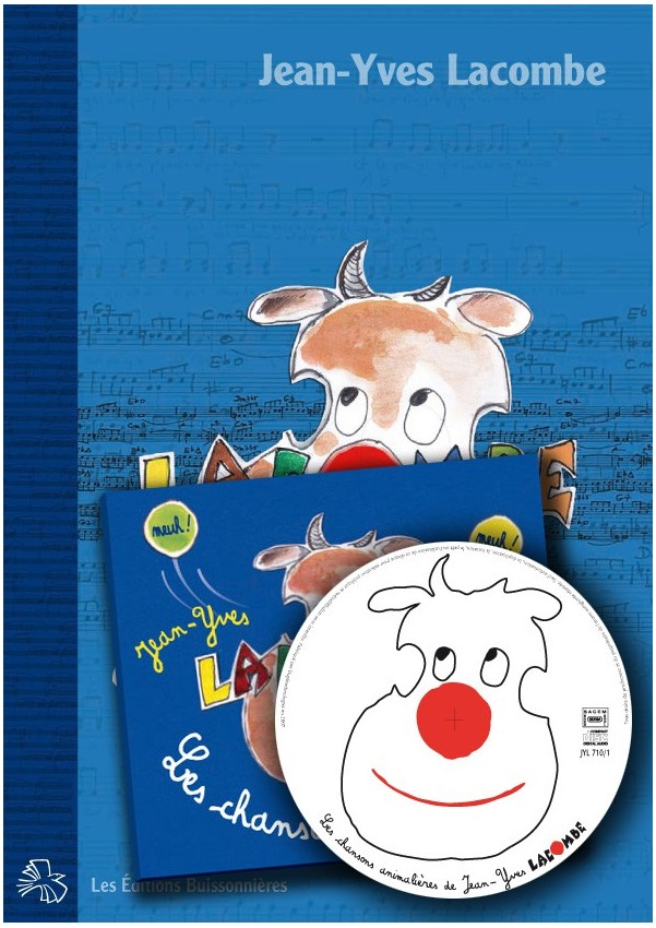 Les chansons animalières de Jean-Yves Lacombe, livre + CD Les chansons animalières de Jean-Yves Lacombe, livre + CD