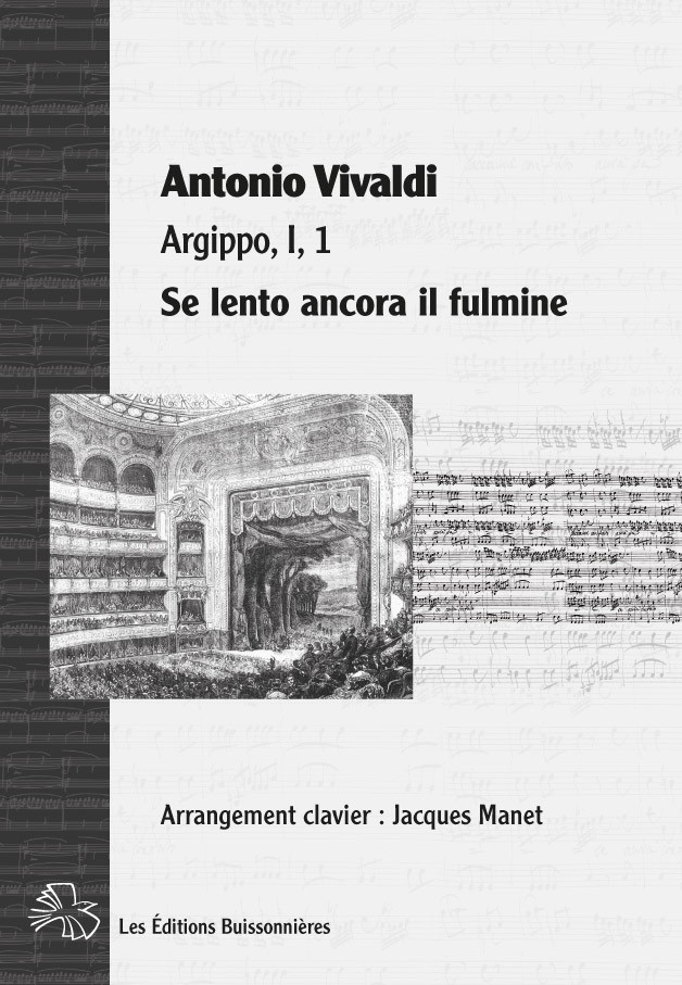 Vivaldi : Se lento ancora il fulmine (Argippo), chant et clavier Vivaldi : Se lento ancora il fulmine (Argippo), chant et clavier
