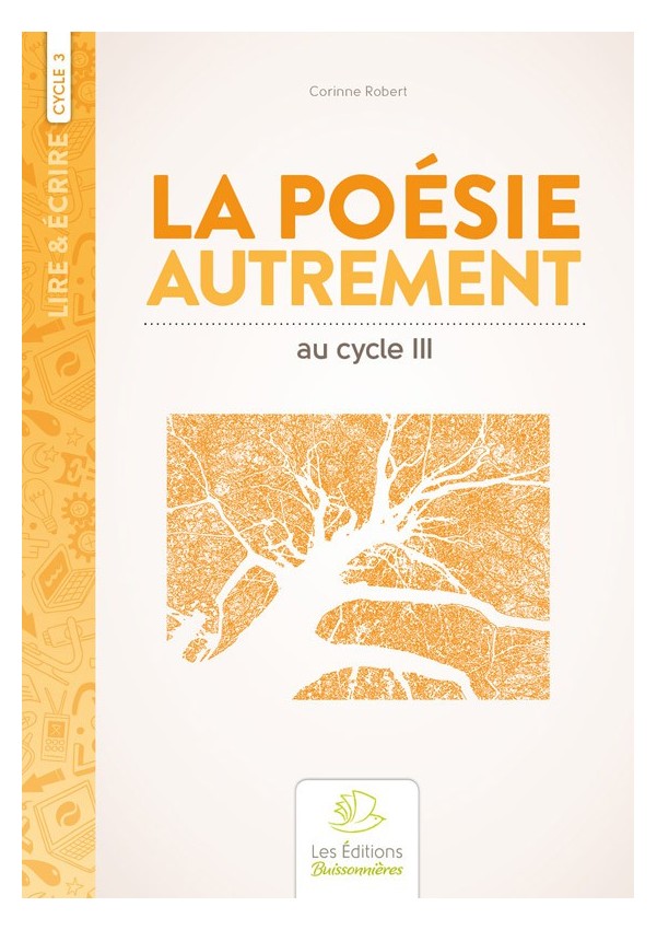 La Poésie autrement au cycle 3 La Poésie autrement au cycle 3