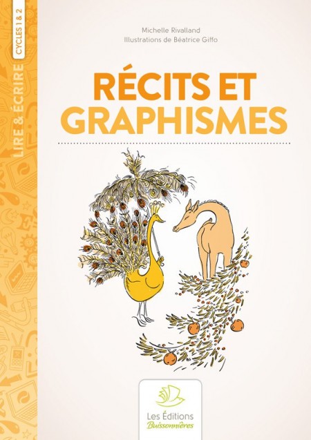 Récits et graphismes aux cycles 1 et 2