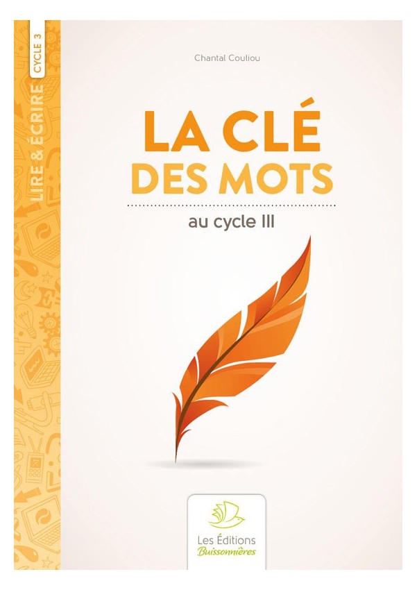 La Clé des Mots, recueil de poèmes et activités d'écriture au cycle III