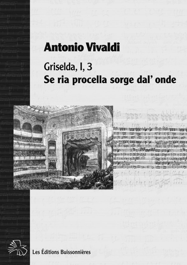 Vivaldi, Griselda, I, 3, Gualtiero, Se ria procella sorge dal'onde