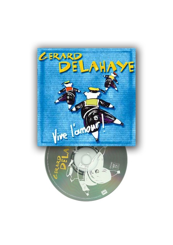 Gérard Delahaye CD Vive l'amour Gérard Delahaye CD Vive l'amour