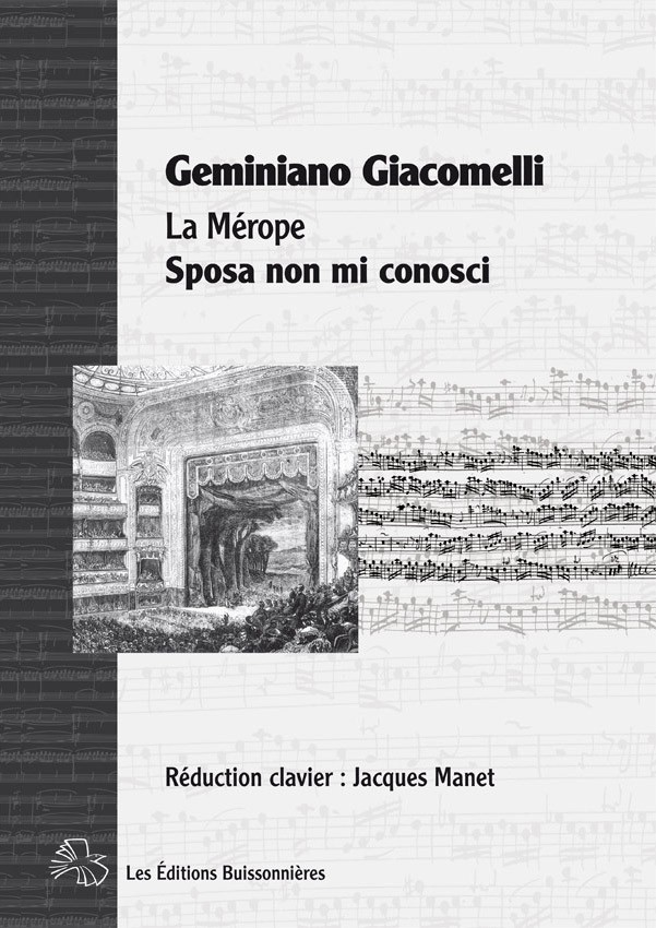 Giacomelli : Sposa non mi conosci (La Merope)