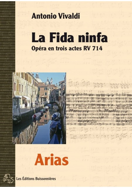 Vivaldi La fida ninfa (opéra RV 714) Arias