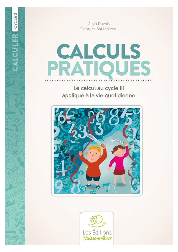 Calculs pratiques au cycle 3