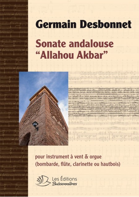 Germain Desbonnet : Sonate Andalouse pour bombarde & orgue