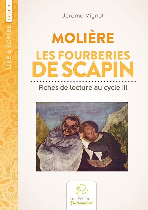 Les Fourberies de Scapin, fiches de lecture