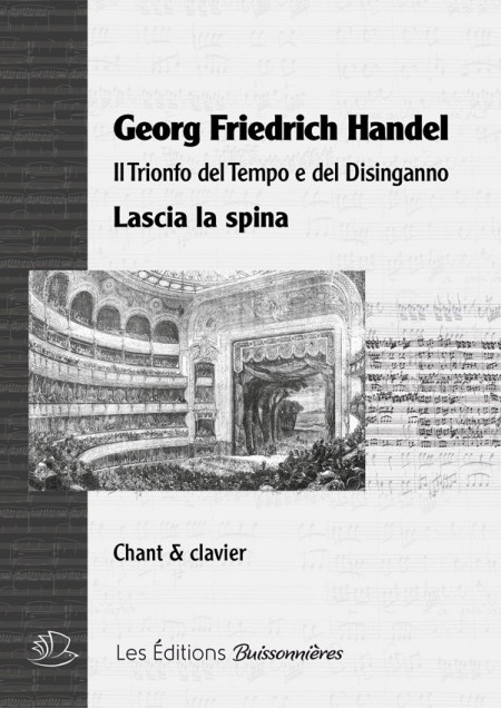 Handel : Lascia la spina, chant et clavier