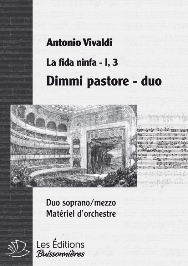 Vivaldi : DUO Dimmi pastore (Vivaldi, La fida ninfa) Matériel d'orchestre Vivaldi : DUO Dimmi pastore (Vivaldi, La fida ninfa) Matériel d'orchestre