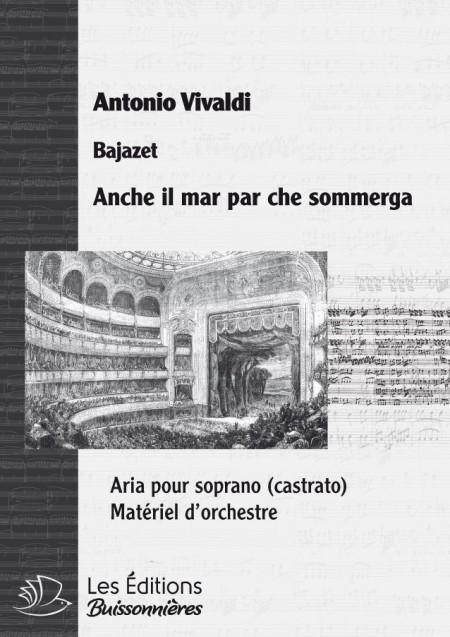 Vivaldi, Anche il mar, Bajazet, chant et orchestre (piano)
