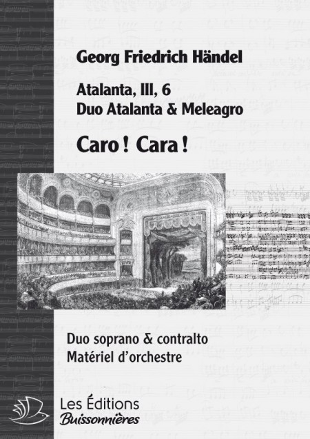 Handel : Caro ! Cara !, chant et orchestre