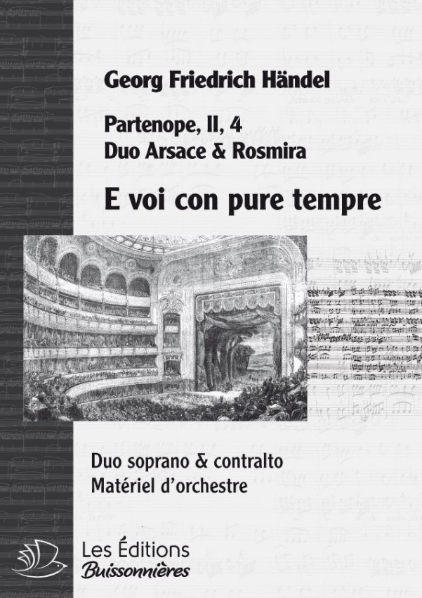 Handel : DUO E voi con pure tempre, chant et orchestre Handel : DUO E voi con pure tempre, chant et orchestre