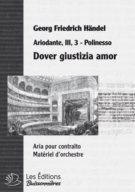 Handel : Dover giustizia amor (Ariodante), chant et orchestre