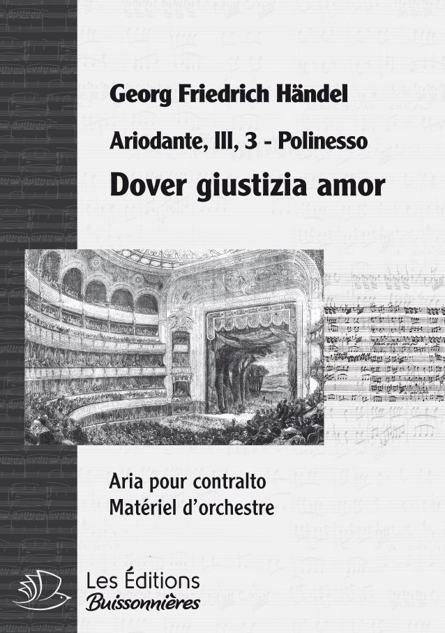Handel : Dover giustizia amor (Ariodante), chant et orchestre Handel : Dover giustizia amor (Ariodante), chant et orchestre
