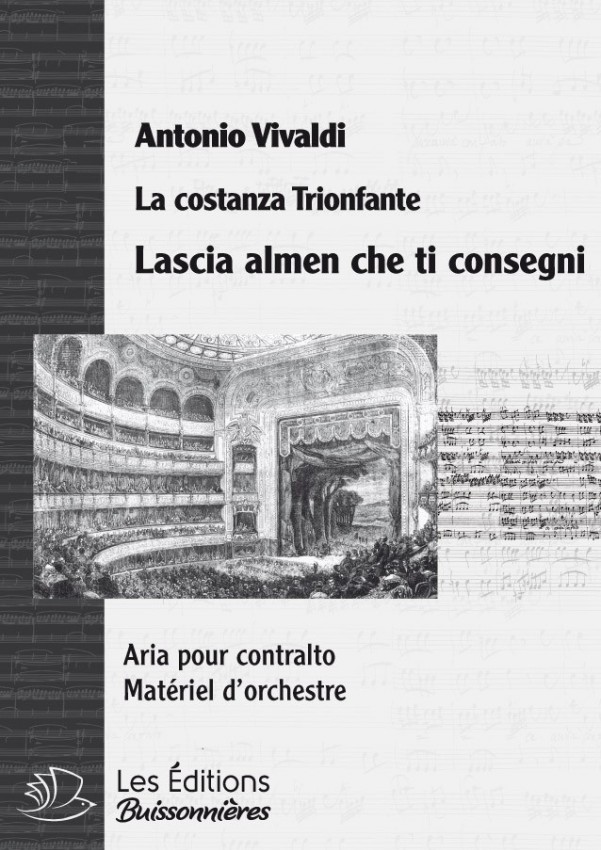 Vivaldi : Lascia almen che ti consegni (La Constanza trionfante), chant et orchestre Vivaldi : Lascia almen che ti consegni (La Constanza trionfante), chant et orchestre