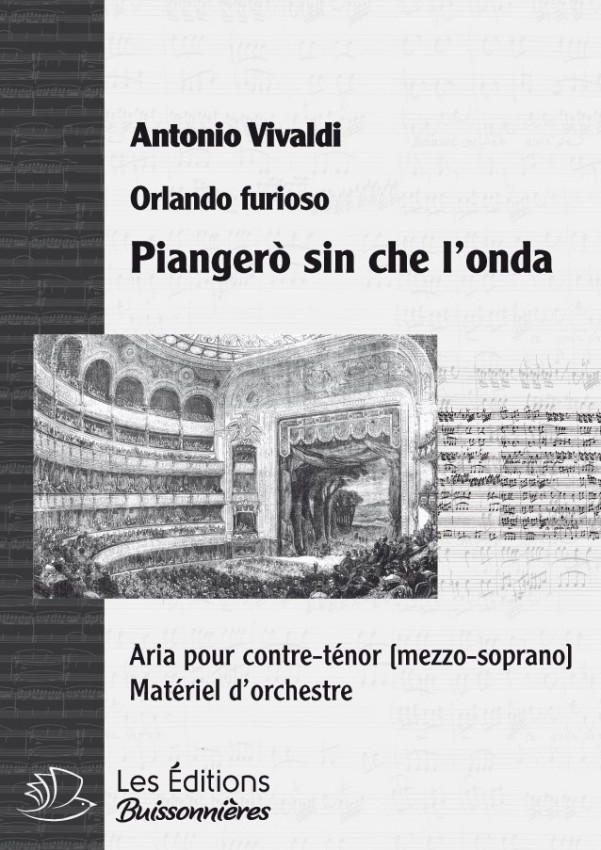 Vivaldi : piangerò sin che l'onda (Orlando furioso), chant et orchestre Vivaldi : piangerò sin che l'onda (Orlando furioso), chant et orchestre
