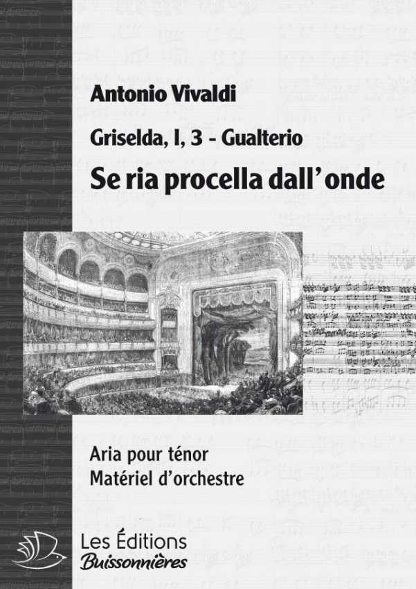 Vivaldi, Se ria procella sorge dal'onde, Griselda, chant et orchestre Vivaldi, Se ria procella sorge dal'onde, Griselda, chant et orchestre