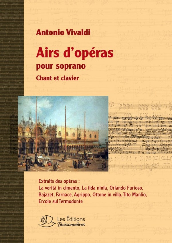 Vivaldi : Airs d'opéras pour Soprano Vivaldi : Airs d'opéras pour Soprano