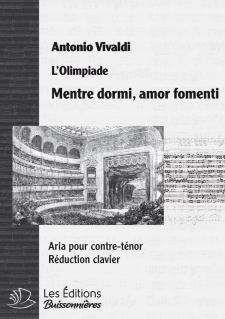 Vivaldi : Mentre dormi, amor fomenti, Réduction piano