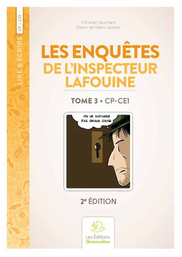 Les enquêtes de l'inspecteur Lafouine volume 3, CP & CE