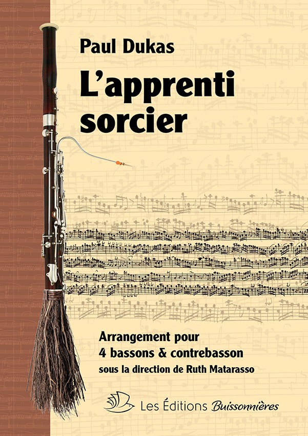 L'apprenti sorcier (Paul Dukas) pour 4 bassons et contrebasson