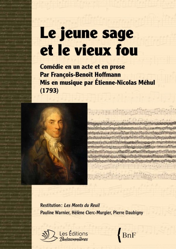 MÉHUL : Le jeune sage et le vieux fou MÉHUL : Le jeune sage et le vieux fou