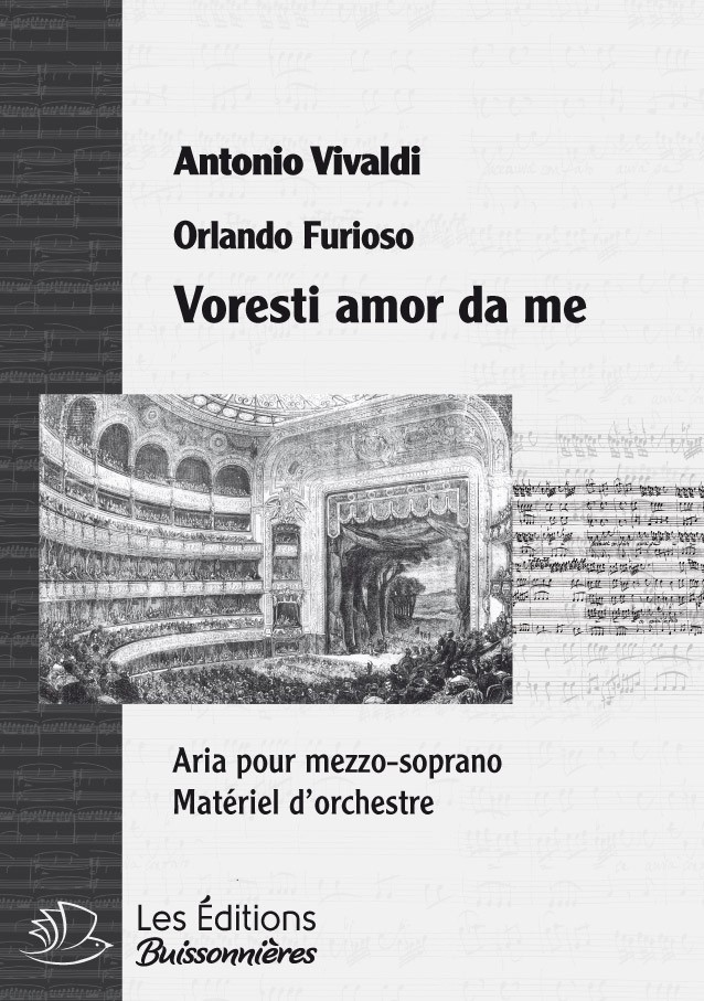 Vivaldi : Voresti amor da me (Orlando furioso), conducteur & matériel d'orchestre Vivaldi : Voresti amor da me (Orlando furioso), conducteur & matériel d'orchestre
