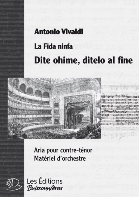 Vivaldi : Dite ohime, ditelo al fine (La Fida Ninfa), conducteur & matériel d'orchestre