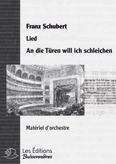 SCHUBERT : an die Türen will ich schleichen, LIED