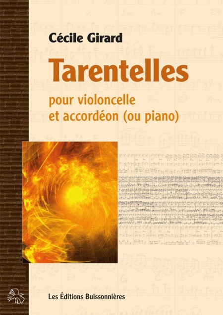 Cécile Girard : Tarentelles pour violoncelle et accordéon (ou piano)