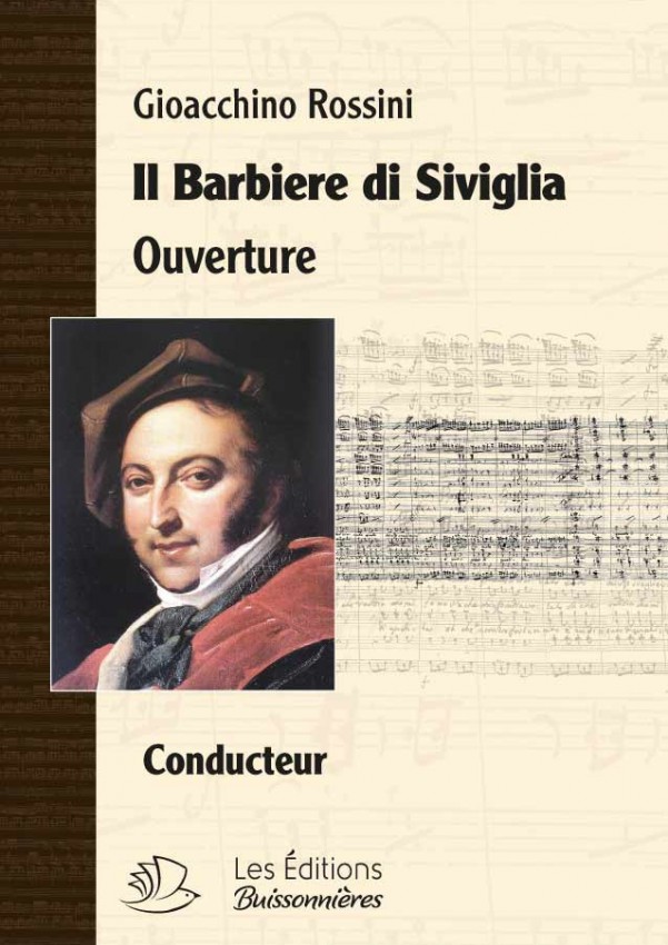 ROSSINI, Le Barbier de Séville : Sinfonia (ouverture)