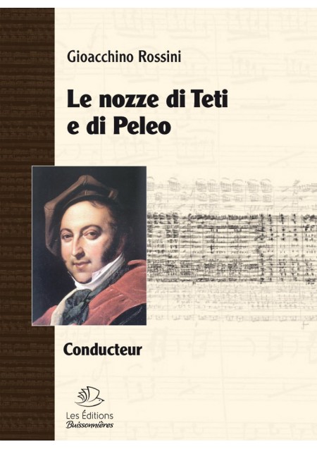 Le nozze di Teti e di Peleo (cantate de Gioacchino Rossini) matériel d'orchestre