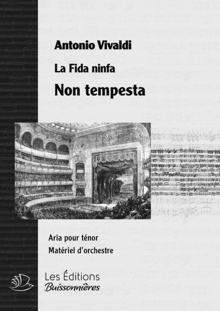 Vivaldi : Non Tempesta (La Fida ninfa, II, 11, Narete) chant & orchestre