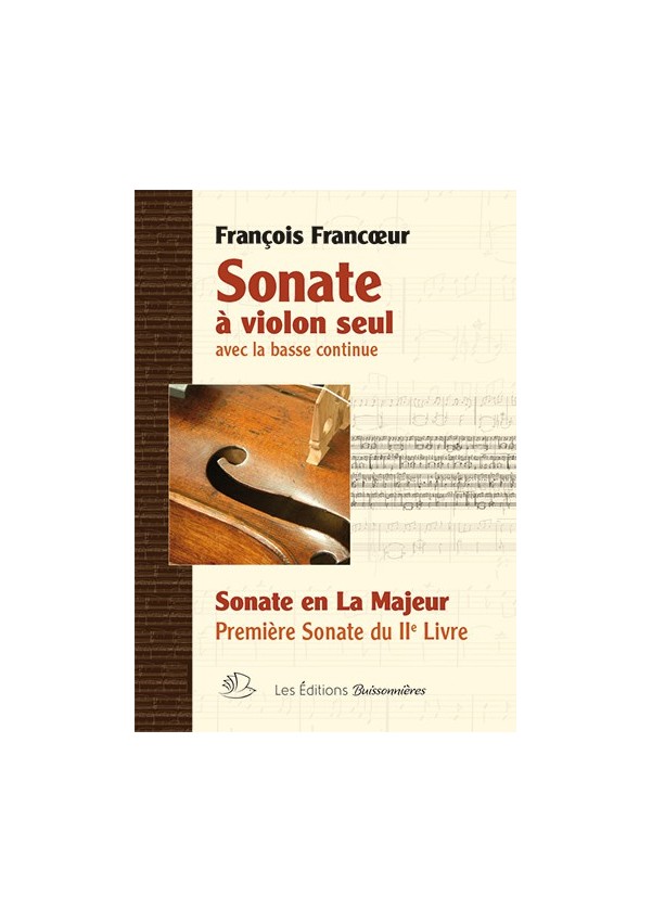 François Francœur : Sonate en La Majeur, sonate i, livre 2