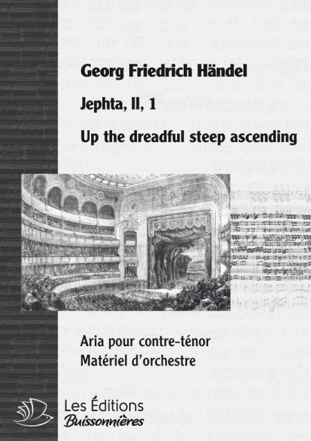 Händel : Up the dreadful steep ascending (Jephta), chant & orchestre