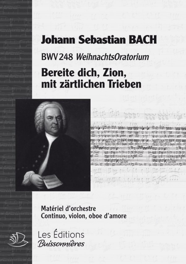 BACH : Bereite dich, Zion, mit zärtlichen Trieben, chant & orchestre