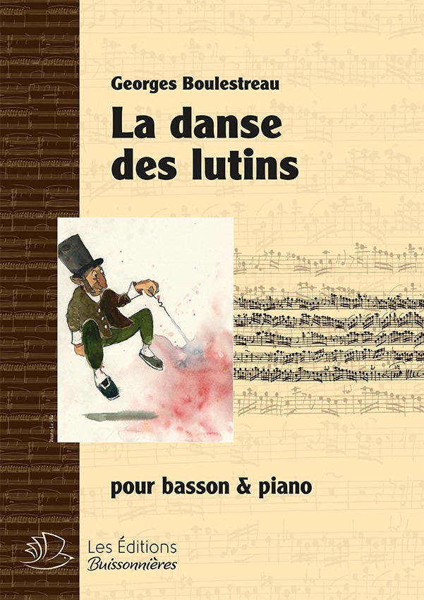 La danse des lutins, pour basson & piano (G. Boulestreau)