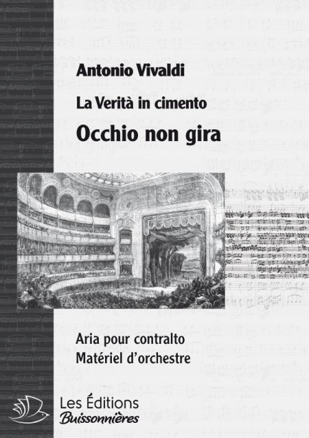 Vivaldi : Occhio non gira  (La Verità in cimento) chant & orchestre