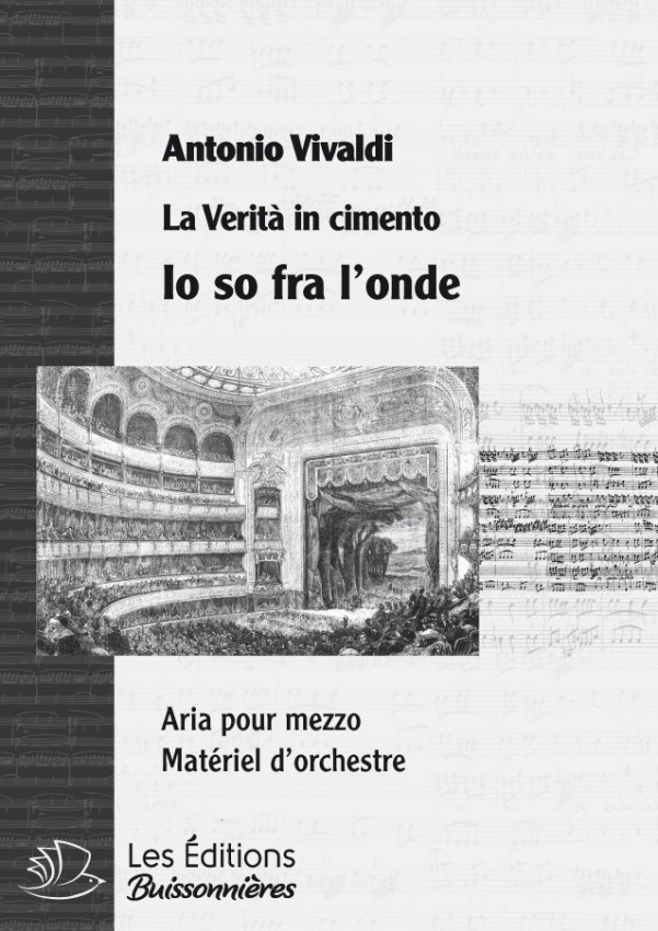 Vivaldi : Io son fra l'onde (La Verità in cimento) chant & orchestre Vivaldi : Io son fra l'onde (La Verità in cimento) chant & orchestre
