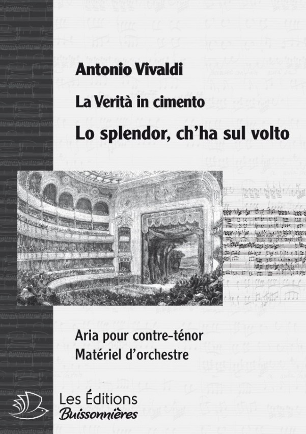 Vivaldi : Lo splendor ch'ha sul volto  (La Verità in cimento) chant & orchestre