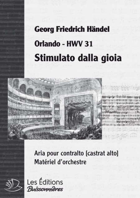 Handel : Stimulato dalla gloria  (Orlando), chant et orchestre