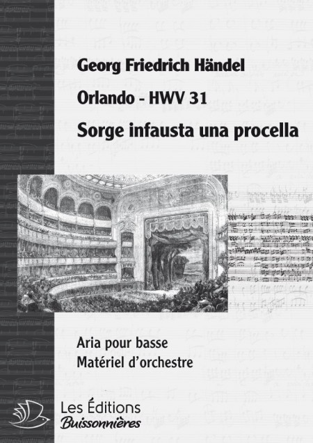 Handel : Sorge infausta una procella  (Orlando), chant et orchestre