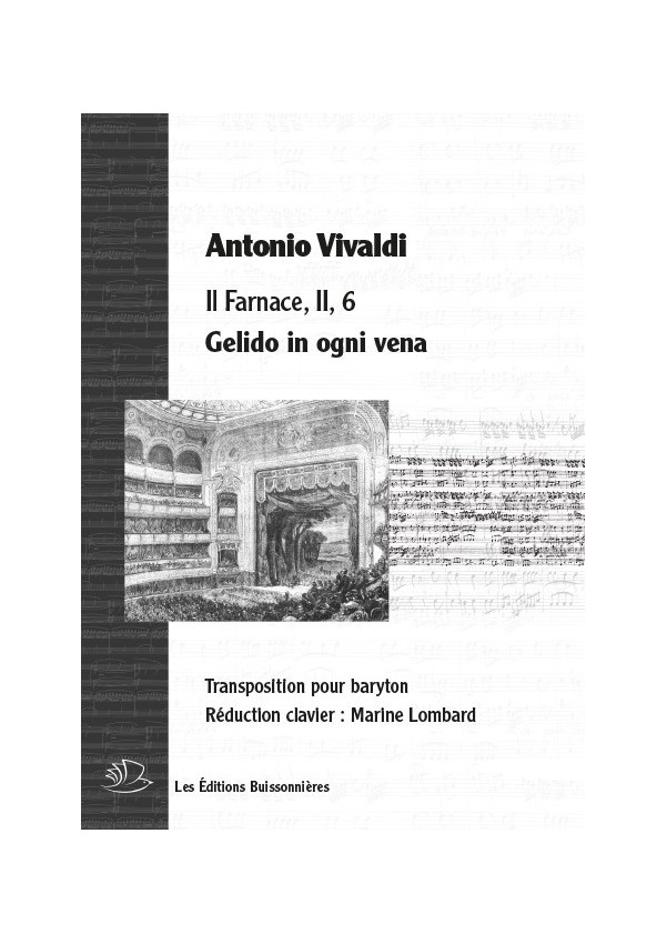 Vivaldi : Gelido in ogni vena (Farnace), réduction clavier - transposition pour baryton