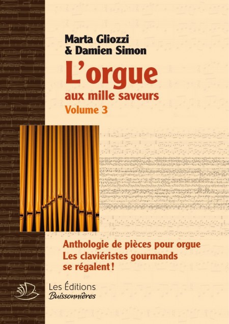 L'orgue aux mille saveurs - VOL 3