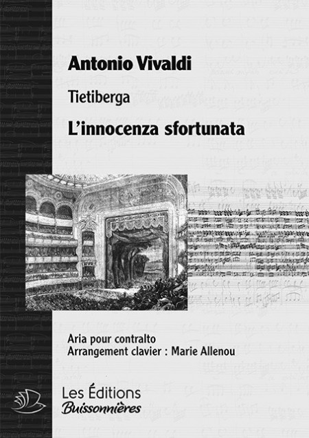 Vivaldi : L'innocenza sfortunata (Tietiberga), chant et clavier