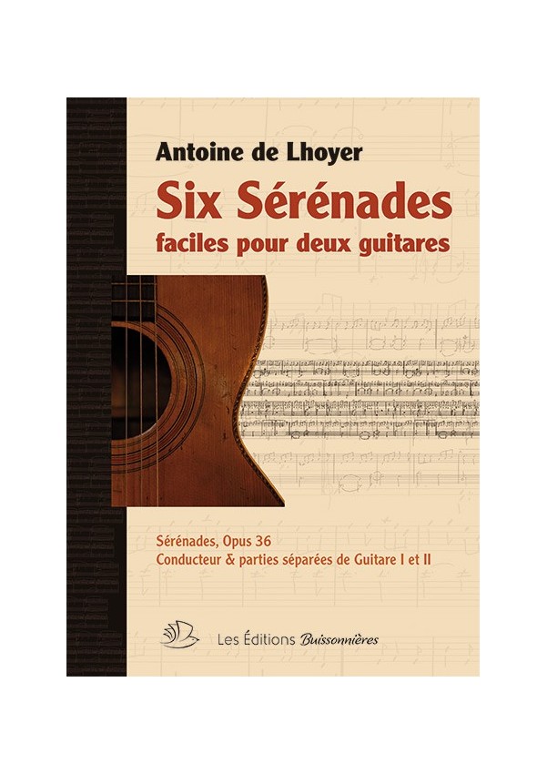 De Lhoyer : SIX SÉRÉNADES FACILES pour 2 guitares